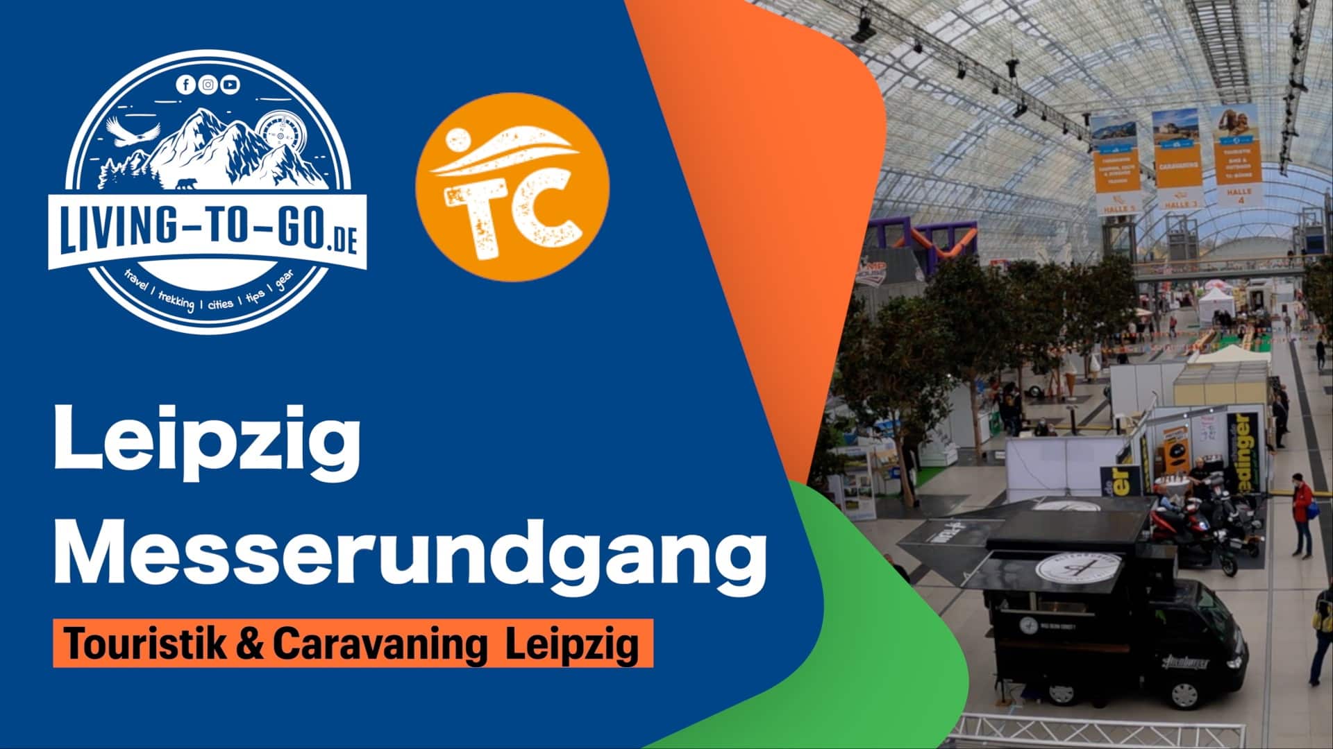 Messe Leipzig 2021 Rundgang Livingtogo.de